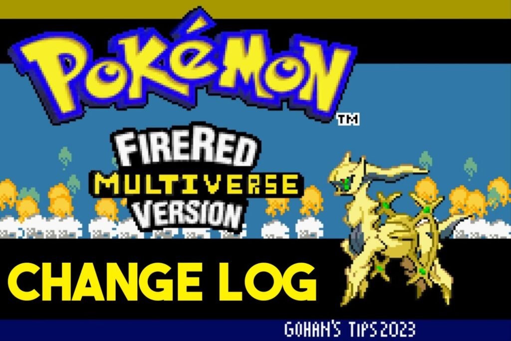 Pokemon Fire Red Multiverse ChangeLog