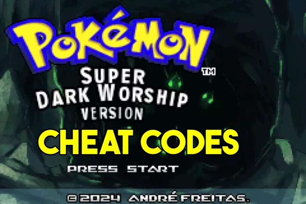 Pokemon Super Dark Worship Cheat Codes
