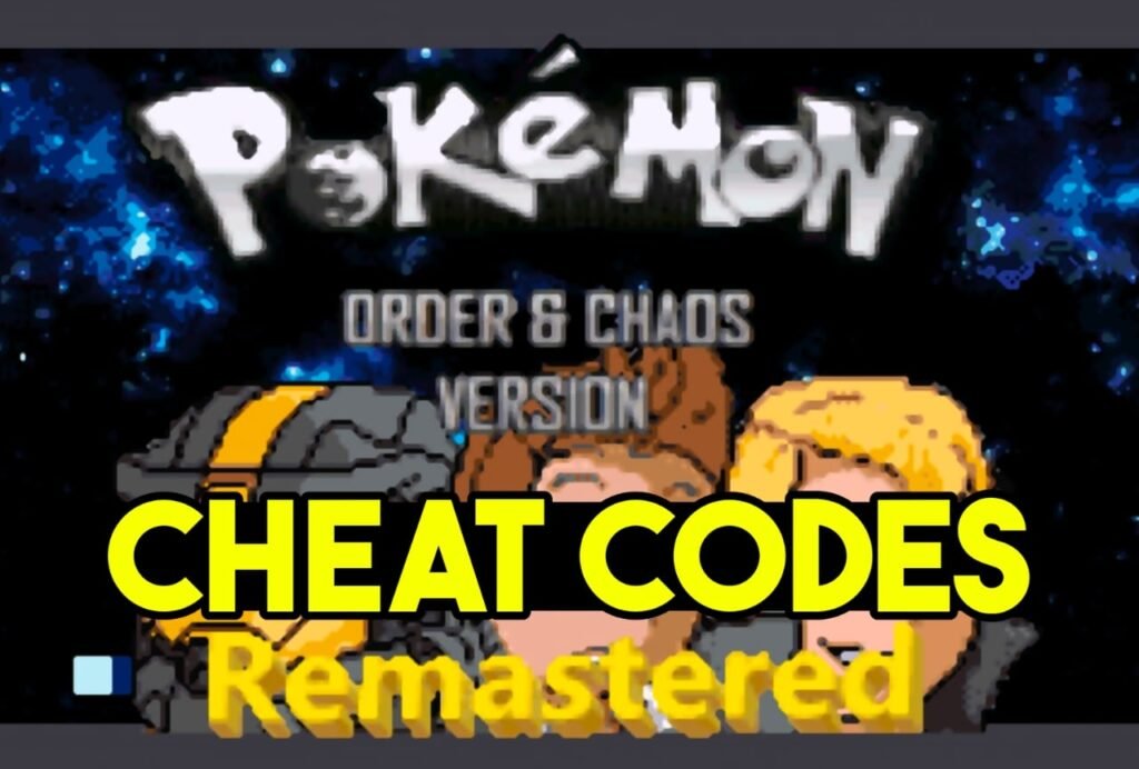 Pokemon Order and Chaos Remastered Cheat Codes