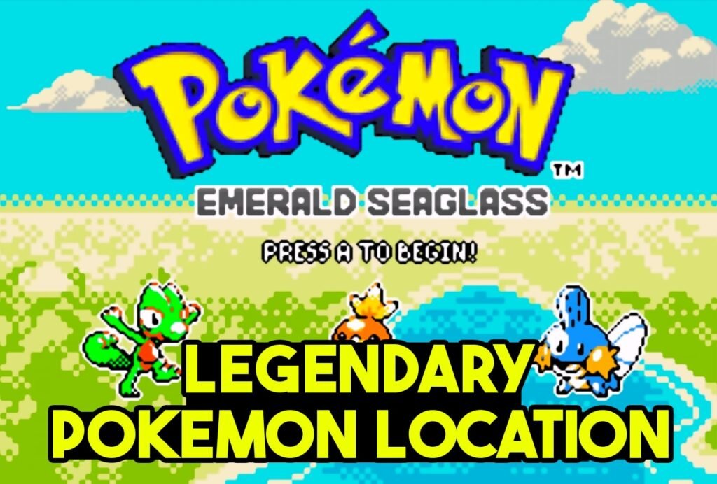 Pokemon Emerald Seaglass Legendary Pokemon Locations