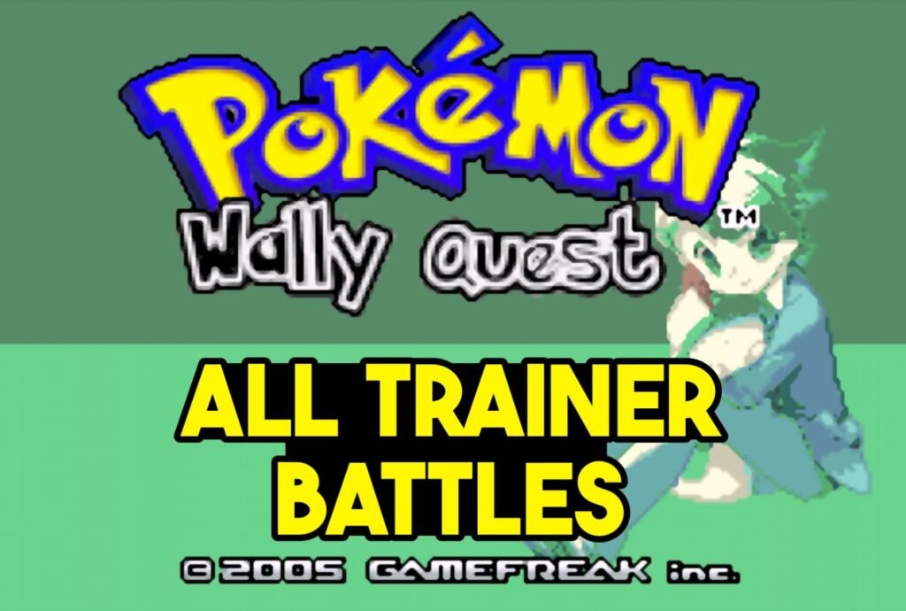 Pokemon Wally Quest All Trainer Battles