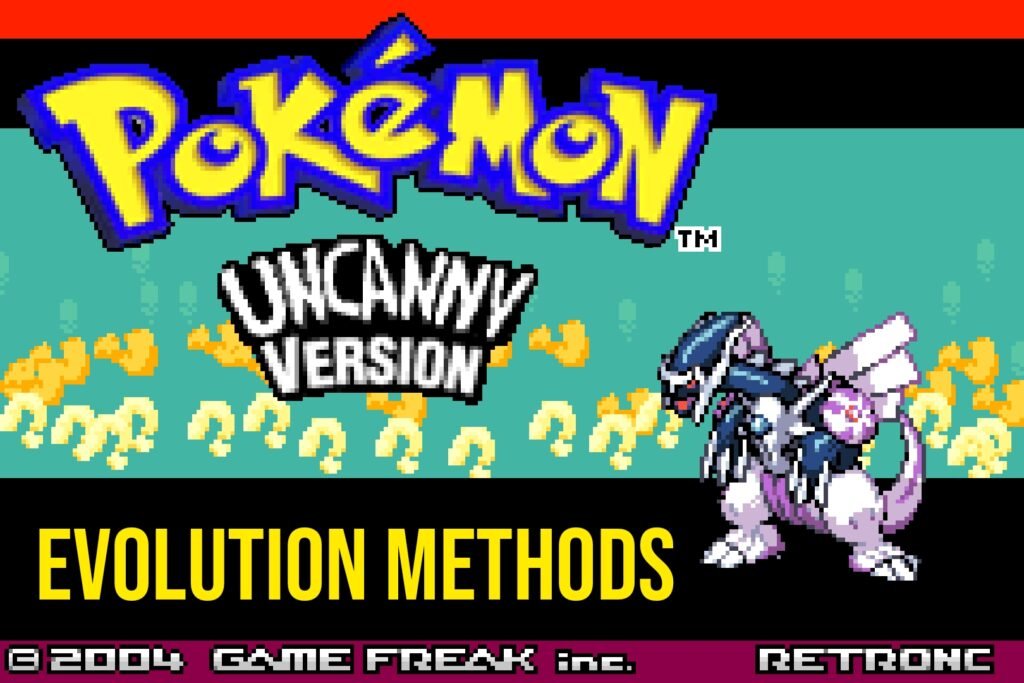 Pokemon Uncanny Evolutions Methods