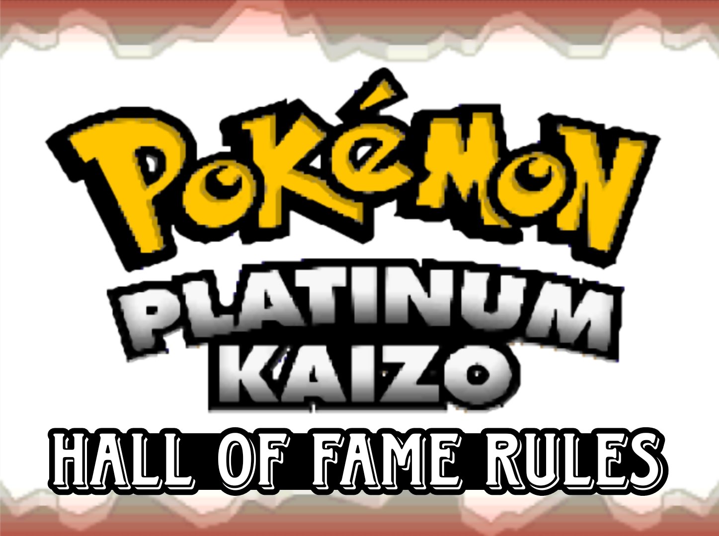 Pokemon Platinum Kaizo Hall of Fame Rules - GBACodes